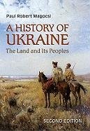 A History of Ukraine Magocsi Paul Robert