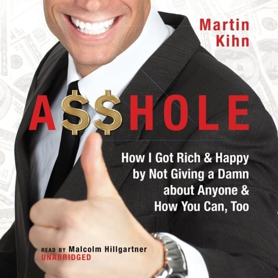 A$$hole Kihn Martin