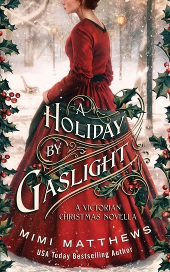 A Holiday By Gaslight Matthews Mimi