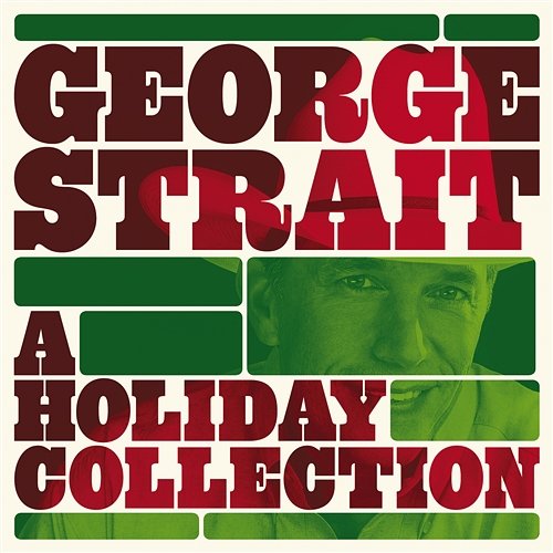 A Holiday Collection George Strait