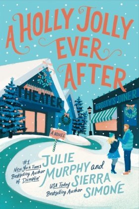 A Holly Jolly Ever After HarperCollins US