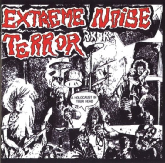A Holocaust in Your Head Extreme Noise Terror