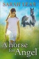 A Horse for Angel Lean Sarah