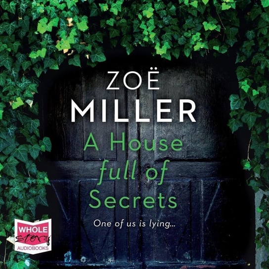 A House Full of Secrets - audiobook Zoe Miller