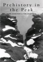 A Howling Wilderness: Landscape and Prehistory in the Peak District Edmonds Mark, Edmonds M. R., Seaborne Tim