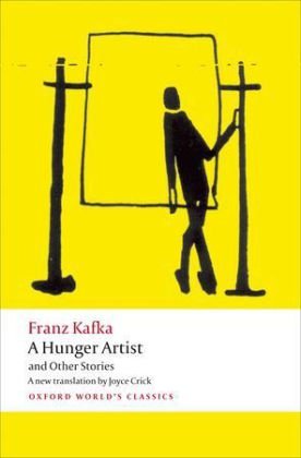 A Hunger Artist and Other Stories Kafka Franz