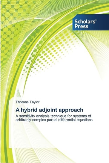 A hybrid adjoint approach Taylor Thomas