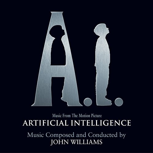 A.I. (Music from the Motion Picture) John Williams