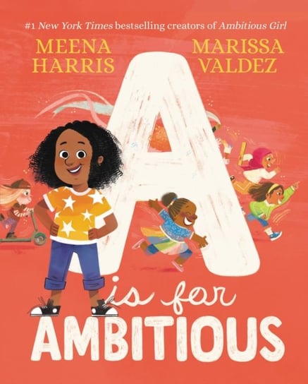 A Is for Ambitious Meena Harris