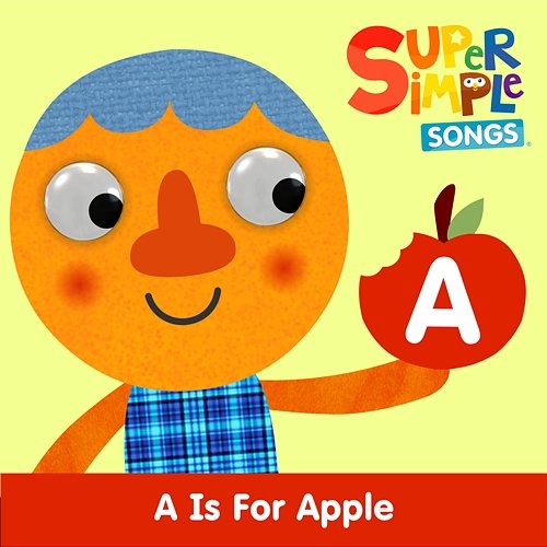 A Is for Apple Noodle, Super Simple Songs, Pals