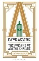 A is for Arsenic Harkup Kathryn