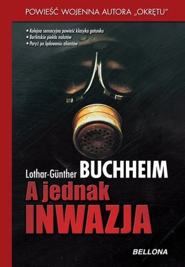 A jednak inwazja Buchheim Lothar-Gunther