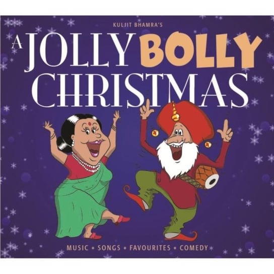 A Jolly Bolly Christmas Kuljit Bhamra