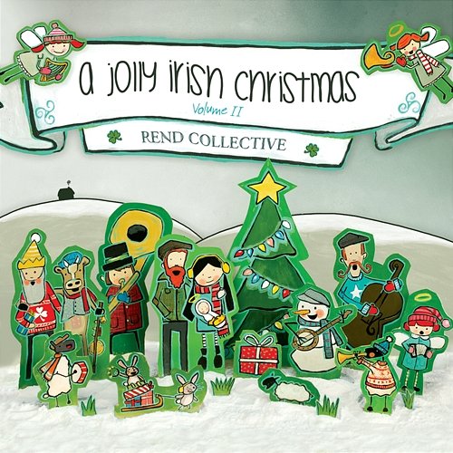 A Jolly Irish Christmas Rend Collective