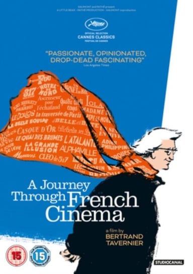 A Journey Through French Cinema (brak polskiej wersji językowej) Tavernier Bertrand