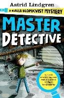 A Kalle Blomkvist Mystery: Master Detective Lindgren Astrid