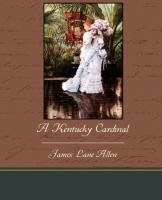 A Kentucky Cardinal Allen James Lane