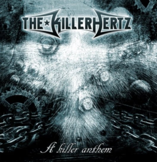 A Killer Anthem The KillerHertz