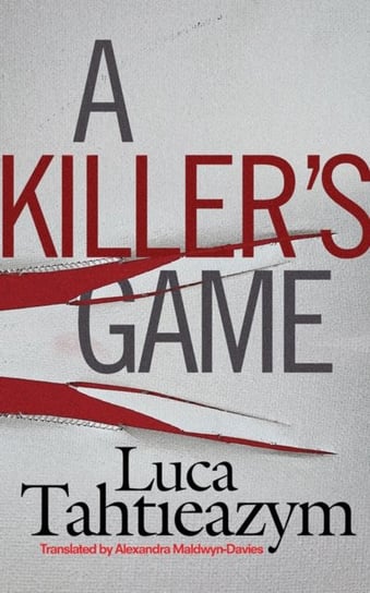 A Killers Game Luca Tahtieazym