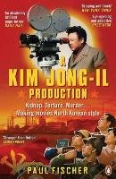 A Kim Jong-Il Production Fischer Paul