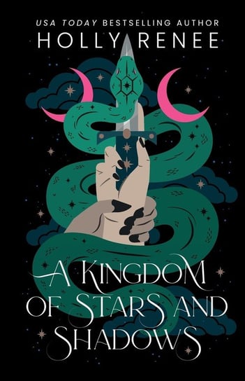 A Kingdom of Stars and Shadows Special Edition Holly Renee
