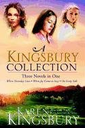 A Kingsbury Collection (Three in One) Kingsbury Karen