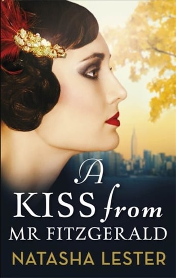 A Kiss From Mr Fitzgerald Natasha Lester