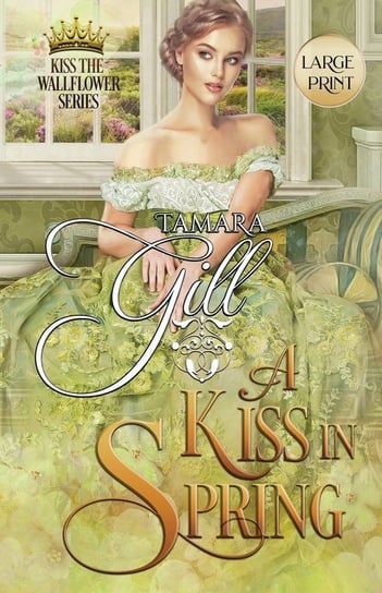 A Kiss in Spring Gill Tamara