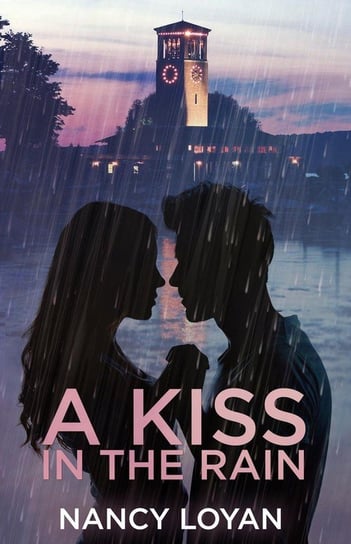 A Kiss in the Rain Loyan Nancy