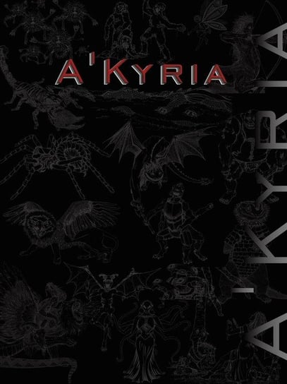 A'kyria Our Own Game Company