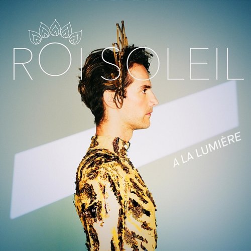 A La Lumière Roi Soleil