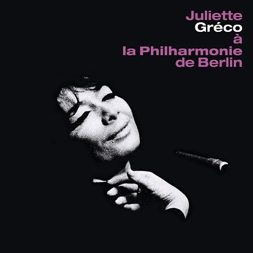 A la Philharmonie de Berlin Juliette Gréco