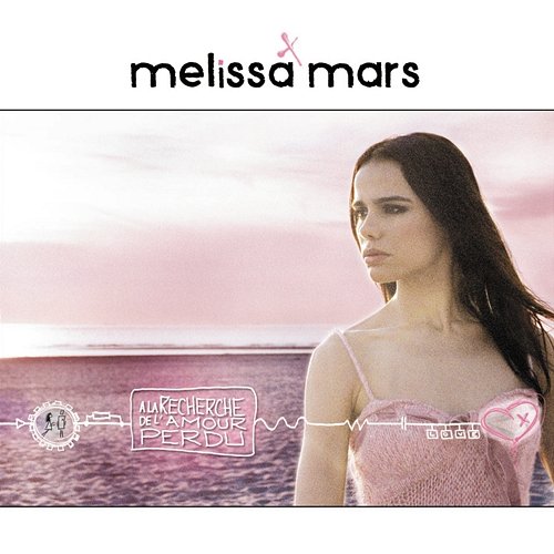 À la recherche de l'amour perdu Melissa Mars
