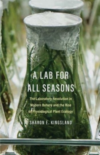 A Lab for All Seasons Sharon E. Kingsland