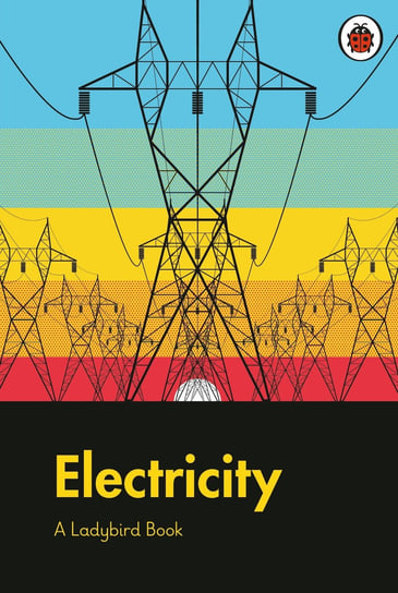 A Ladybird Book: Electricity Jenner Elizabeth