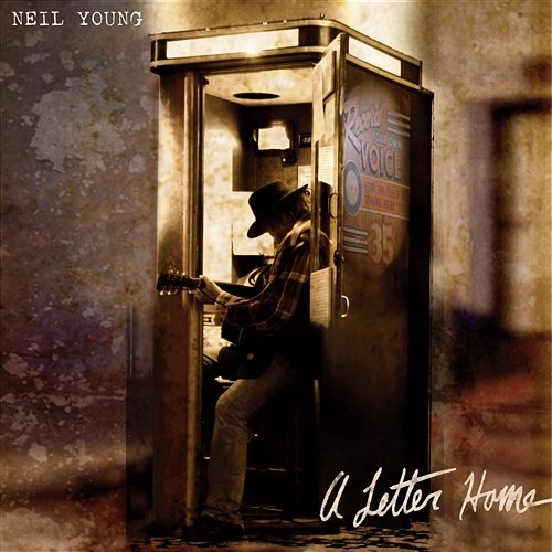 A Letter Home Neil Young