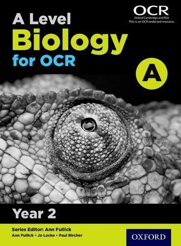 A Level Biology for OCR A: Year 2 Jo Locke