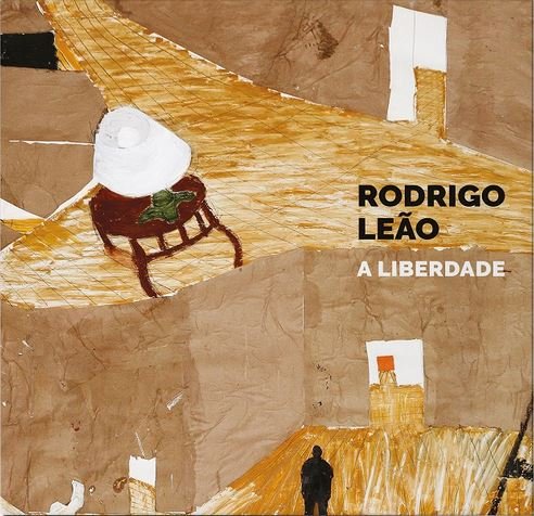 A Liberdade (Signed Edition) Leao Rodrigo