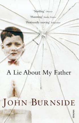 A Lie About My Father Burnside John