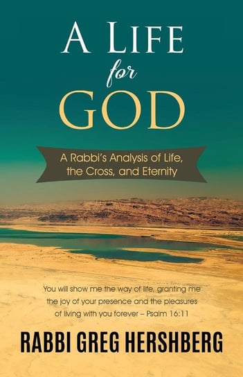 A Life for God Hershberg Rabbi Greg