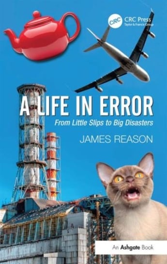A Life in Error Reason James