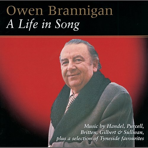 A Life in Song Owen Brannigan