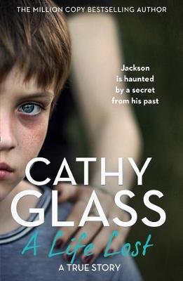 A Life Lost: Jackson is Haunted by a Secret from His Past Glass Cathy