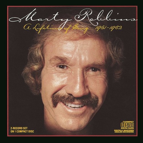 A Lifetime of Song Marty Robbins