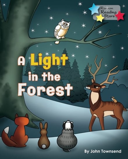 A Light in the Forest Townsend John