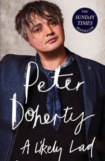 A Likely Lad Peter Doherty