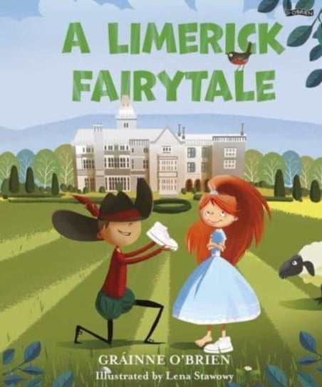 A Limerick Fairytale Grainne O'Brien