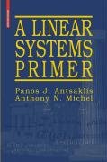 A Linear Systems Primer Antsaklis Panos J., Michel Anthony N.