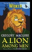 A Lion Among Men Maguire Gregory