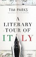 A Literary Tour of Italy Parks Tim